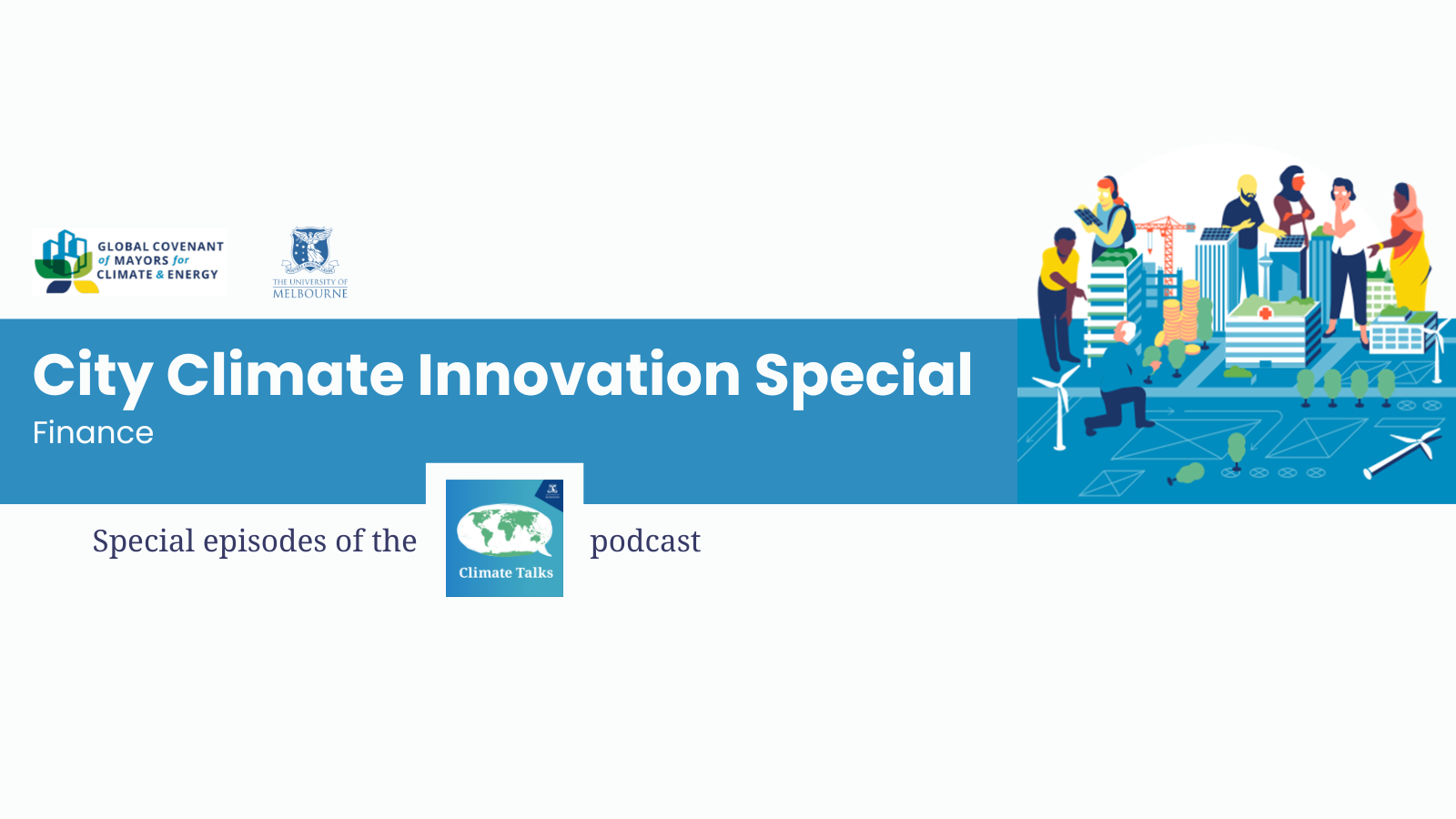 Season 3 – Episode 4 Of City Climate Innovation Special: Finance