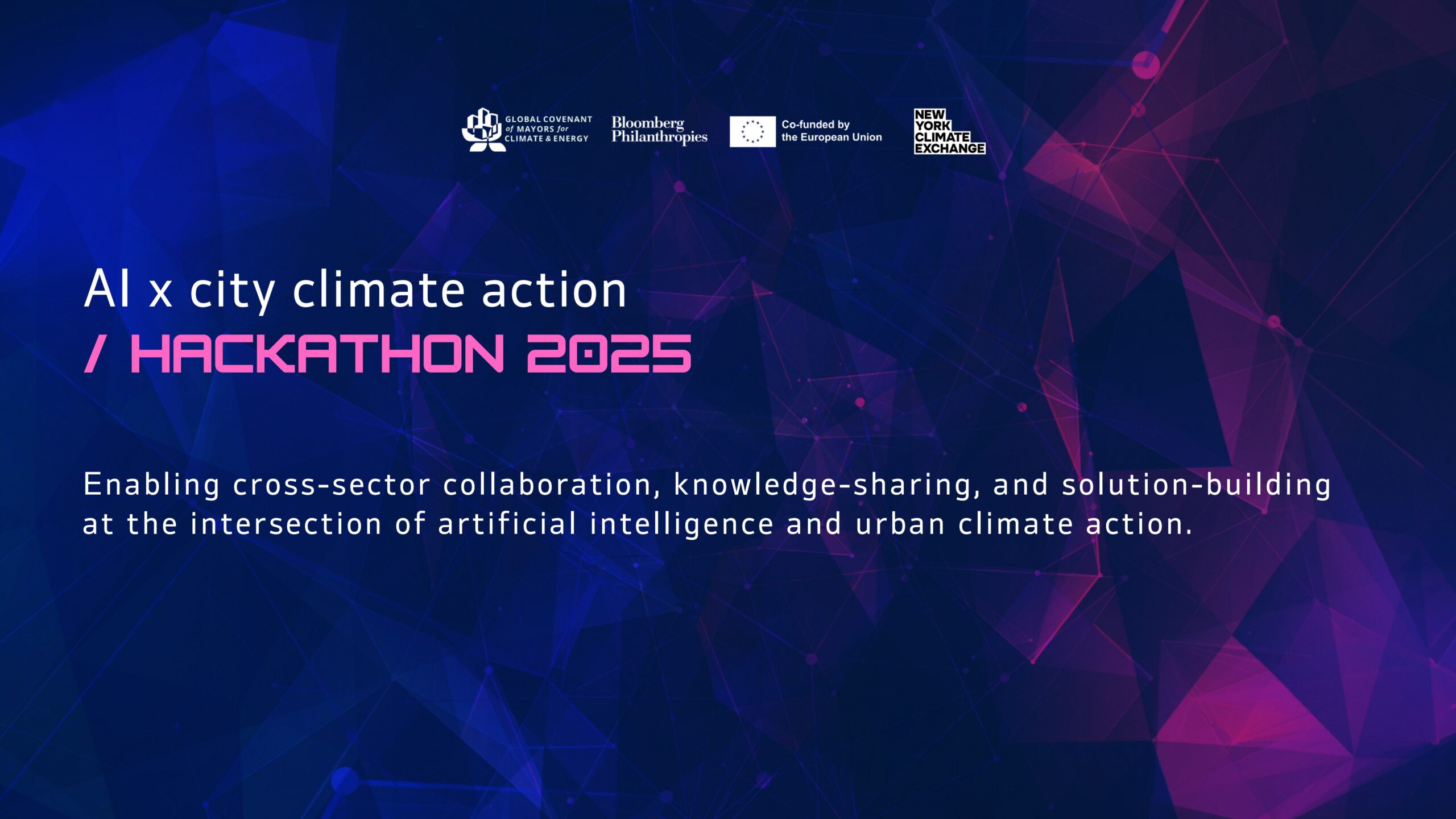 2025 AI x City Climate Action Hackathon at Climate Week NYC for Urban Climate Solutions, Hosted by the Global Covenant of Mayors and New York Climate Exchange